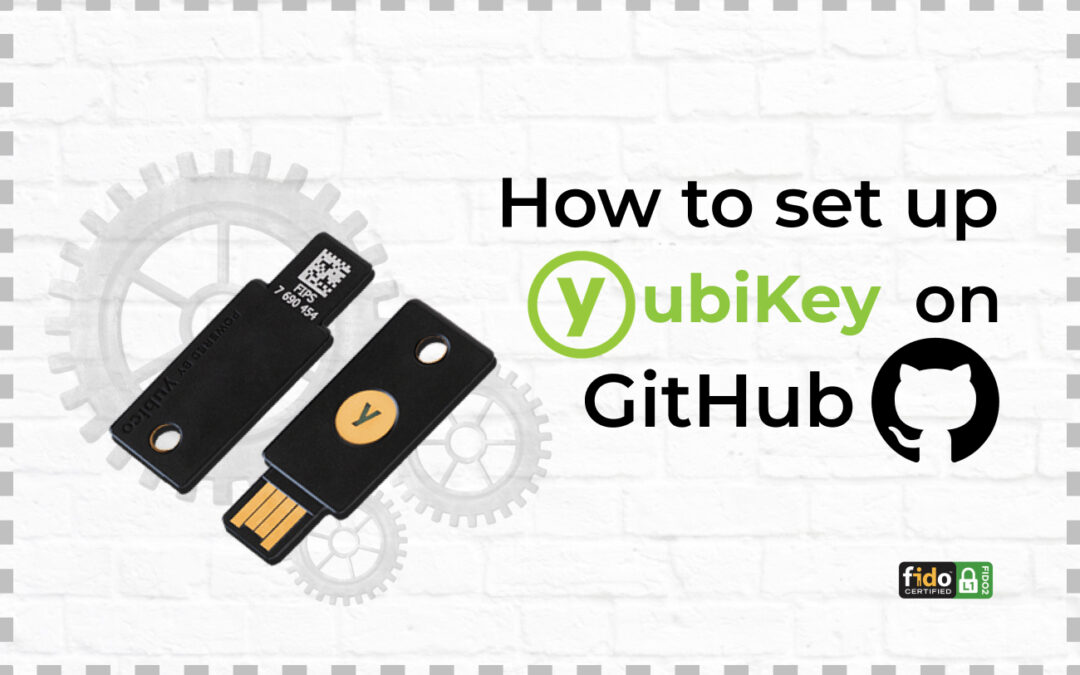 How to set up a YubiKey with a GitHub account